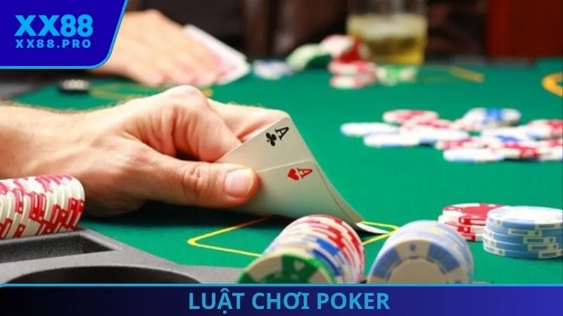 Luật Chơi Poker - Các Quy Định Cần Biết Khi Tham Gia